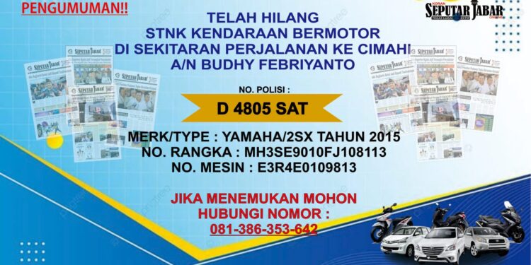 Pengumuman Telah Hilang STNK Motor di Sekitaran Perjalanan ke Cimahi