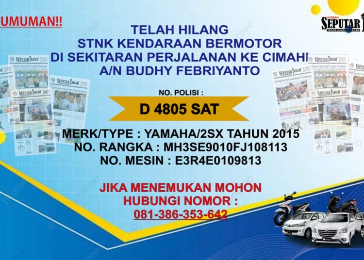 Pengumuman Telah Hilang STNK Motor di Sekitaran Perjalanan ke Cimahi
