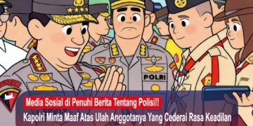 Kapolri Minta Maaf atas Ulah Anggotanya yang Cederai Rasa Keadilan